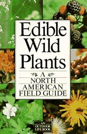 Cover of: Edible wild plants by Thomas S. Elias