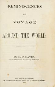 Reminiscences of a voyage around the world by R. C. Davis