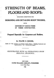 Cover of: Strength of beams, floors and roofs | Kidder, Frank Eugene