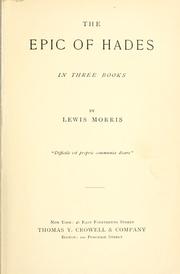 Cover of: The epic of Hades by Sir Lewis Morris