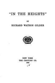 Cover of: "In the heights" by Richard Watson Gilder