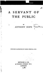 A servant of the public by Anthony Hope