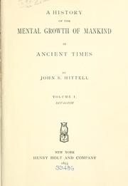 Cover of: A  history of the mental growth of mankind in ancient times