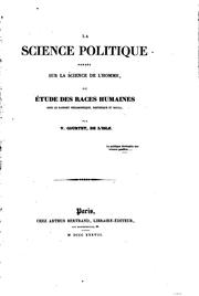 La science politique fondée sur la science de l'homme, ou Étude des races humaines sous le rapport philosophique, historique et social by Victor Courtet