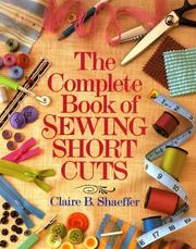 Cover of: The Complete Book Of Sewing Shortcuts