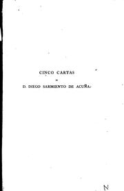 Cover of: Cinco cartas político-literarias de d. Diego Sarmiento de Acuña
