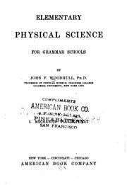 Cover of: Elementary physical science for grammar schools