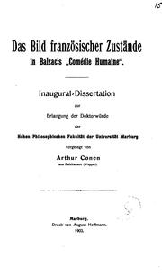 Das bild französischer zustände in Balzac's "Comédie humaine" .. by Arthur Conen