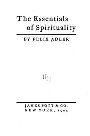 Cover of: The essentials of spirituality