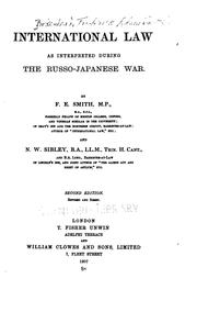 Cover of: International law as interpreted during the Russo-Japanese war