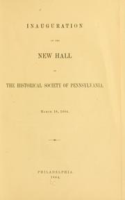 Cover of: Inauguration of the new hall of the Historical Society of Pennsylvania, March 18, 1884.