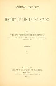 Cover of: Young folks' history of the United States by Thomas Wentworth Higginson