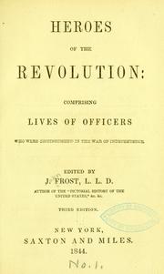 Cover of: Heroes of the Revolution by Frost, John