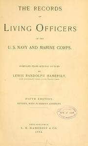 Cover of: The records of living officers of the U.S. navy and Marine corps. by Hamersly, Lewis Randolph