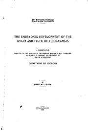 Cover of: embryonic development of the ovary and testis of the mammals ... | Bennet Mills Allen