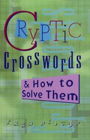 Cover of: Cryptic crosswords & how to solve them by Fred Piscop