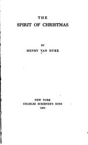 Cover of: The spirit of Christmas by Henry van Dyke
