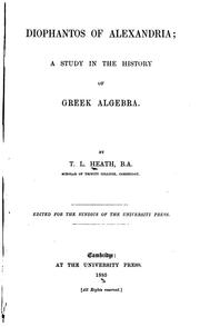 Cover of: Diophantos of Alexandria: a study in the history of Greek algebra.
