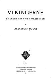 Cover of: Vikingerne by Alexander Bugge