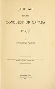 Cover of: Scheme for the conquest of Canada in 1746 by Victor Hugo Paltsits