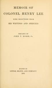 Cover of: Memoir of Colonel Henry Lee by John Torrey Morse