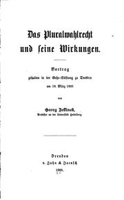 Cover of: Das Pluralwahlrecht und seine Wirkungen. by Georg Jellinek