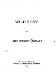 Wild roses by Janie Screven DuBose Heyward