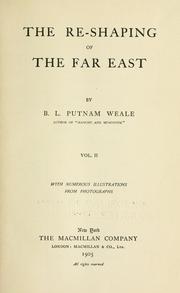 Cover of: The re-shaping of the Far East