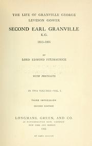 Cover of: The life of Granville George Leveson Gower: second earl Granville, K. G., 1815-1891.