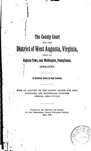 Cover of: The county court for the district of West Augusta, Virginia
