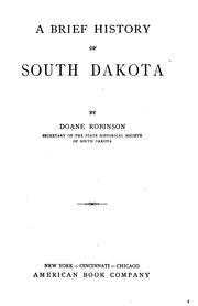 Cover of: A brief history of South Dakota by Doane Robinson