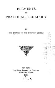 Cover of: Elements of practical pedagogy by Christian Brothers.