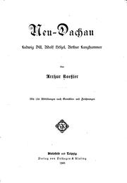 Cover of: Neu-Dachau: Ludwig Dill, Adolf Hölzel, Arthur Langhammer