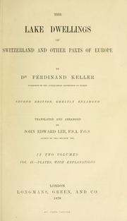Cover of: The lake dwellings of Switzerland and other parts of Europe