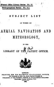 Cover of: Subject list of works on aerial navigation and meteorology: in the Library of the Patent Office.