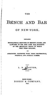 Cover of: The bench and bar of New-York. by L. B. Proctor
