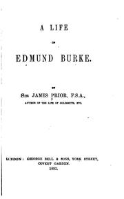 Cover of: A life of Edmund Burke. by Prior, James Sir