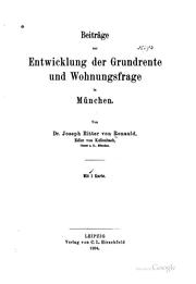 Cover of: Beiträge zur entwicklung der grundrente und wohnungsfrage in München. by Renauld, Joseph ritter von, edler von Kellenbach.