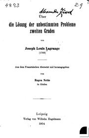 Cover of: Über die lösung der unbestimmten probleme zweiten grades by Joseph Louis Lagrange