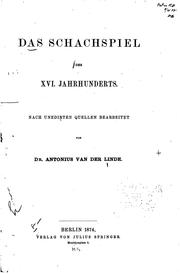 Cover of: Das schachspiel des XVI. jahrhunderts.