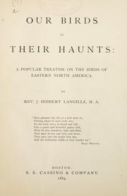 Cover of: Our birds in their haunts: a popular treatise on the birds of Eastern North America