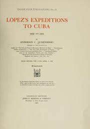 Cover of: Lopez's expeditions to Cuba, 1850 and 1851