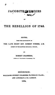 Cover of: Jacobite memoirs of the rebellion of 1745.