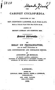 Cover of: An essay on probabilities, and their application to life contingencies and insurance offices.