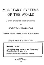 Monetary systems of the world by Maurice Louis Muhleman