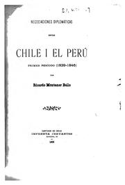 Cover of: Negociaciones diplomáticas entre Chile i el Perú by Ricardo Montaner Bello