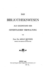 Cover of: Das bibliothekswesen als gegenstand der œffentlichen verwaltung