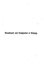 Cover of: Die Druckkunst und der Buchhandel in Leipzig durch Vier Jahrhunderte. by Carl Berendt Lorck