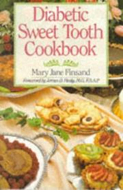 Cover of: Diabetic sweet tooth cookbook by Mary Jane Finsand