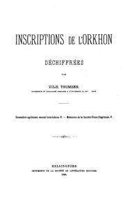 Inscriptions de l'Orkhon déchiffrées by Thomsen, Vilhelm Ludvig Peter